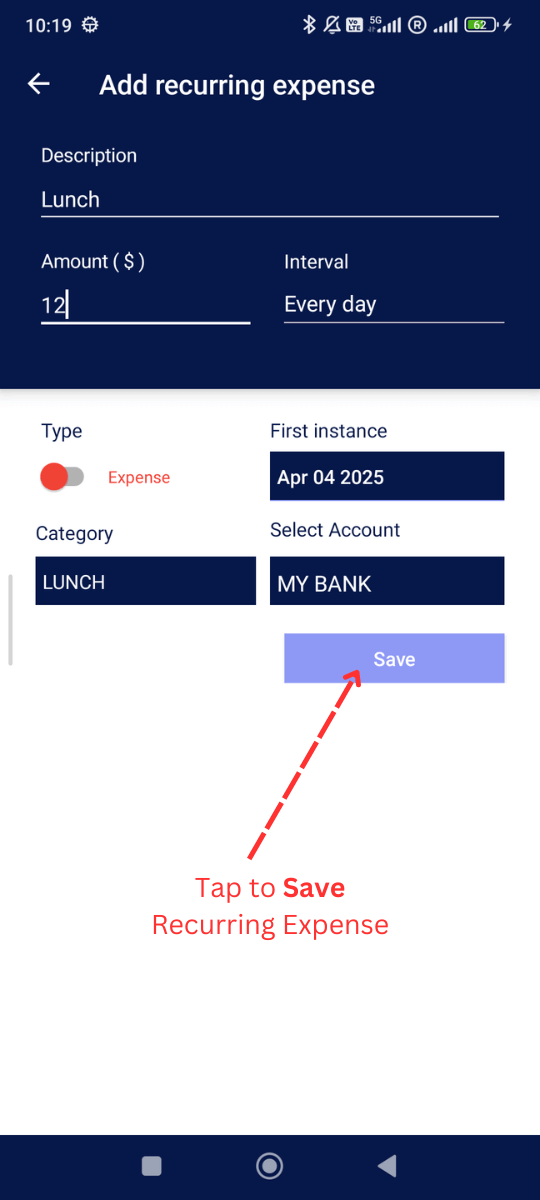 Add Recurring Expenses: Click Save