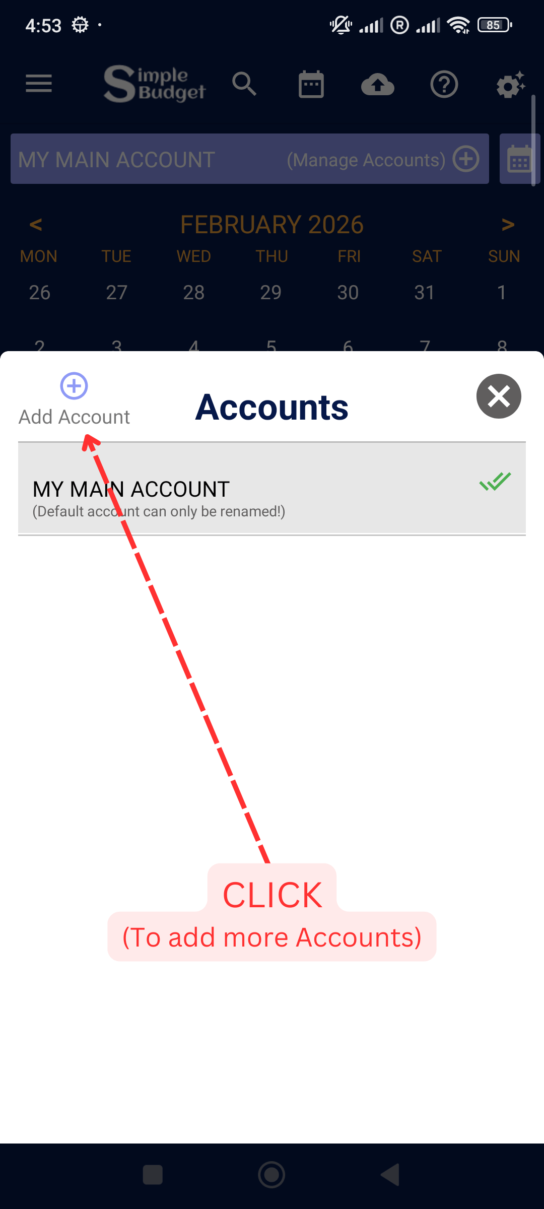 Manage Accounts: You can add more Accounts if you are a Premium User!